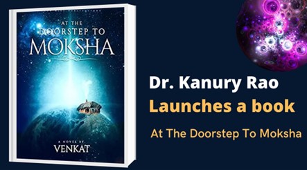 डॉ. कनुरी राव ने एक किताब लॉन्च की - एट द डोरस्टेप टू मोक्ष