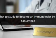What to Study to Become an Immunologist by Dr. Kanury Rao Dr. Kanury Rao